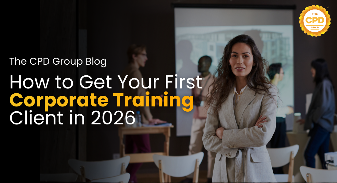 How to Get Your First Corporate Training Client in 2026